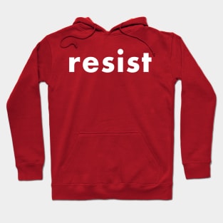 resist Hoodie